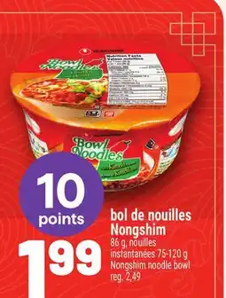Metro BOL DE NOUILLES NONGSHIM | NONGSHIM NOODLE BOWL offer
