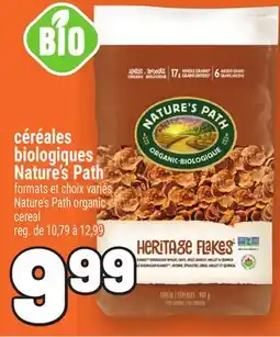 Metro CÉRÉALES BIOLOGIQUES NATURE'S PATH | NATURE'S PATH ORGANIC CEREAL offer