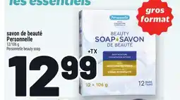 Metro SAVON DE BEAUTÉ PERSONNELLE | PERSONNELLE BEAUTY SOAP offer