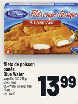 Metro FILETS DE POISSON PANÉS BLUE WATER | BLUE WATER BREADED FISH FILLETS offer