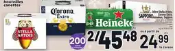 Metro BIÈRE STELLA ARTOIS, CORONA EXTRA, HEINEKEN, SAPPORO | BEER offer