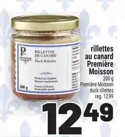 Metro RILLETTES AU CANARD PREMIÈRE MOISSON | PREMIÈRE MOISSON DUCK RILLETTES offer