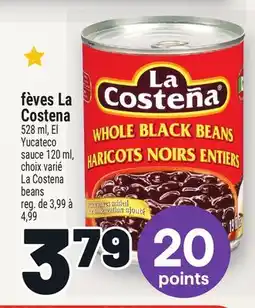 Metro FÈVES LA COSTENA | LA COSTENA BEANS offer