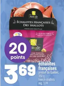 Metro ÉCHALOTES FRANÇAISES | FRENCH SHALLOTS offer