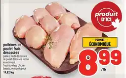 Metro POITRINES DE POULET FRAIS DÉSOSSÉES | FRESH BONELESS CHICKEN BREASTS, ECONOMIC PACK offer