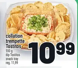 Metro COLLATION TREMPETTE TOSTITOS | DIP TOSTITOS SNACK TRAY offer
