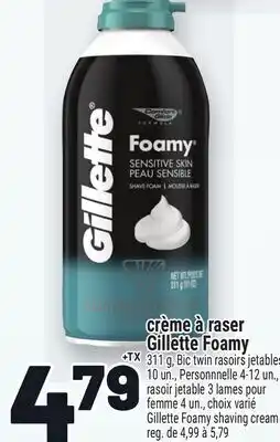 Metro CRÈME À RASER GILLETTE FOAMY | GILLETTE FOAMY SHAVING CREAM offer