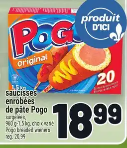 Metro SAUCISSES ENROBÉES DE PÂTE POGO | POGO BREADED WIENERS offer