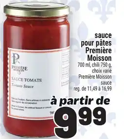 Metro SAUCE POUR PÂTES PREMIÈRE MOISSON | PREMIÈRE MOISSON SAUCE offer