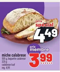 Metro MICHE CALABRESE | CALABRESE LOAF offer