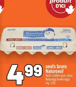 Metro OEUFS BRUNS NATUROEUF | NATUREGG BROWN EGGS offer
