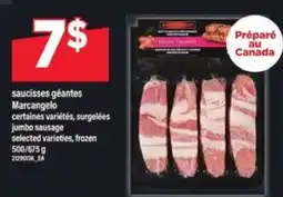 Maxi saucisses géantes Marcangelo offer