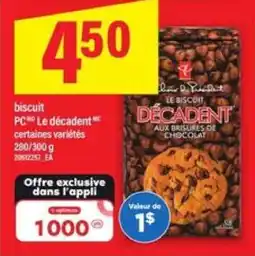 Maxi biscuit PC Le Décadent offer