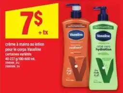 Maxi Vaseline crème à mains ou lotion pour le corps offer