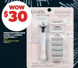 Real Canadian Superstore VENUS FOR PUBIC HAIR & SKIN 6'S OR HANDLE VALUE PACK 1'S offer
