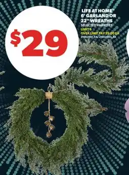 Real Canadian Superstore LIFE AT HOME 6' GARLAND OR 22 WREATHS offer