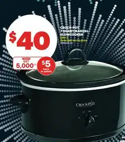 Real Canadian Superstore CROCK-POT 7 QUART MANUAL SLOWCOOKER offer
