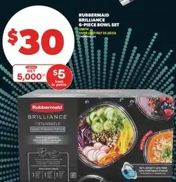 Real Canadian Superstore RUBBERMAID BRILLIANCE 6-PIECE BOWL SET offer