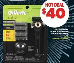 Real Canadian Superstore GILLETTE LABS BLACK WIDE VALUE PACK 4-UP RAZOR offer