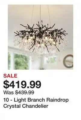 Wayfair 10 - Light Branch Raindrop Crystal Chandelier offer