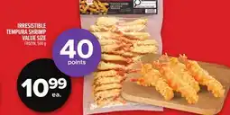 Metro IRRESISTIBLE TEMPURA SHRIMP VALUE SIZE offer
