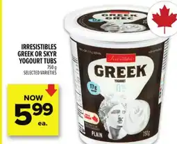Metro IRRESISTIBLES GREEK OR SKYR YOGOURT TUBS offer