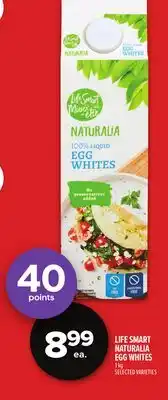 Metro LIFE SMART NATURALIA EGG WHITES offer
