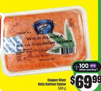 FreshCo Copper River Keta Salmon Caviar 500 g offer