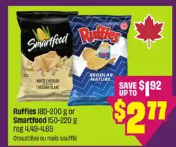 Chalo FreshCo Ruffles 180-200 g or Smartfood 150-220 g offer