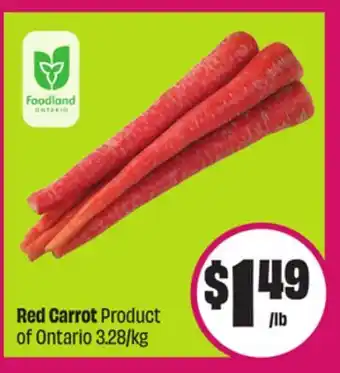 Chalo FreshCo Red Carrot Product of Ontario 3.28/kg offer