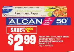 Chalo FreshCo Alcan Foil 50 ft, Non Stick Baking Foil 25 ft or Reynolds Parchment Paper 35 ft offer