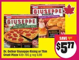 Chalo FreshCo Dr. Oetker Giuseppe Rising or Thin Crust Pizza 439-785 g offer