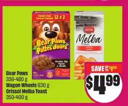 Chalo FreshCo Bear Paws 336-480 g Wagon Wheels 630 g Grissol Melba Toast 350-400 g offer