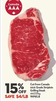 Longo's Cut from Canada AAA Grade Striploin Grilling Steak offer