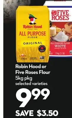 Longo's Robin Hood or Five Roses Flour offer