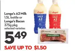 Longo's Longo's A2 Milk 1.5L bottle or Longo's Bacon 375g pkg offer