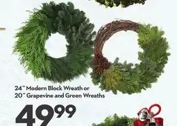 Longo's 24˝ Modern Block Wreath or 20˝ Grapevine and Green Wreaths offer