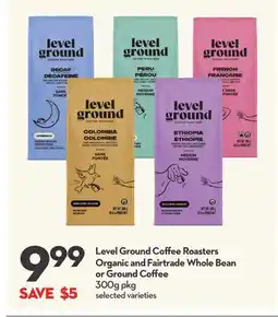 Longo's Level Ground Coffee Roasters Organic and Fairtrade Whole Bean or Ground Coffee offer