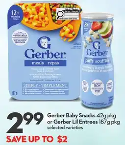 Longo's Gerber Baby Snacks 42g pkg or Gerber Lil Entrees 187g pkg offer