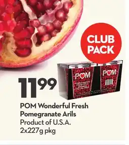Longo's POM Wonderful Fresh Pomegranate Arils offer