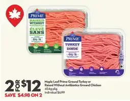 Longo's Maple Leaf Prime Ground Turkey or Raised Without Antibiotics Ground Chicken offer