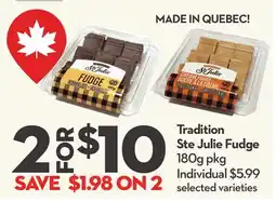 Longo's Tradition Ste Julie Fudge offer