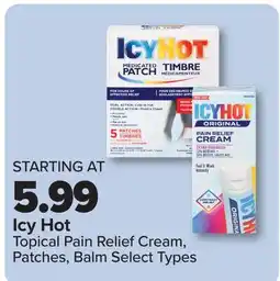 PharmaChoice Icy Hot Topical Pain Relief Cream, Patches, Balm offer