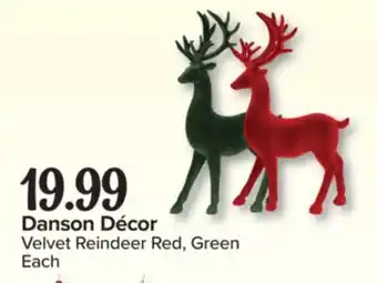 PharmaChoice Danson Décor Velvet Reindeer Red, Green offer