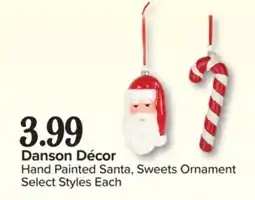 PharmaChoice Danson Décor Hand Painted Santa, Sweets Ornament offer