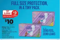 Real Canadian Superstore ALWAYS PADS 18-52'S, LINER 92-162'S, UNDERWEAR, 7'S OR TAMPAX TAMPONS, 22-54'S offer