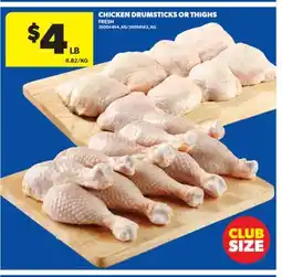 Real Canadian Superstore CHICKEN DRUMSTICKS OR THIGHS offer