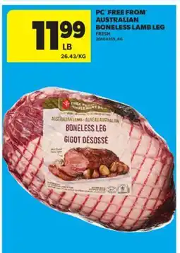 Real Canadian Superstore PC FREE FROM AUSTRALIAN BONELESS LAMB LEG offer