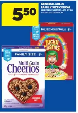Real Canadian Superstore GENERAL MILLS FAMILY SIZE CEREAL, 475-778 G offer