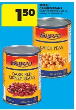 Real Canadian Superstore SURAJ CANNED BEANS, 540 ML offer